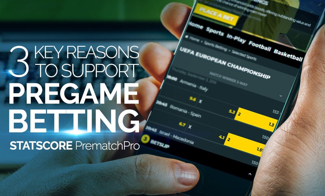 3 key reasons to support pregame betting