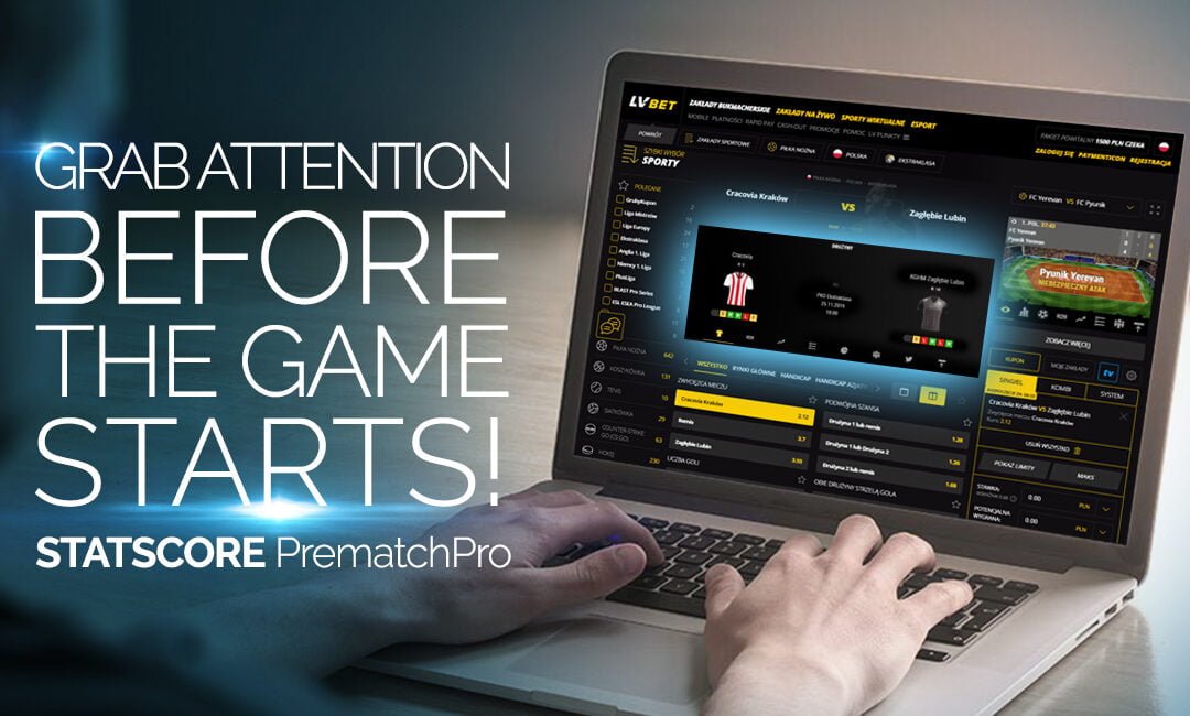 PrematchPro – grab viewers’ and betting players’ attention before the game starts!