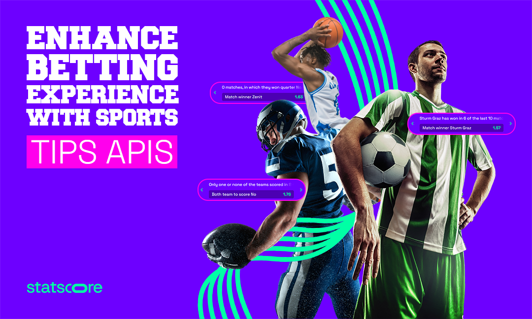 Leveraging sports tips APIs to enhance betting experiences