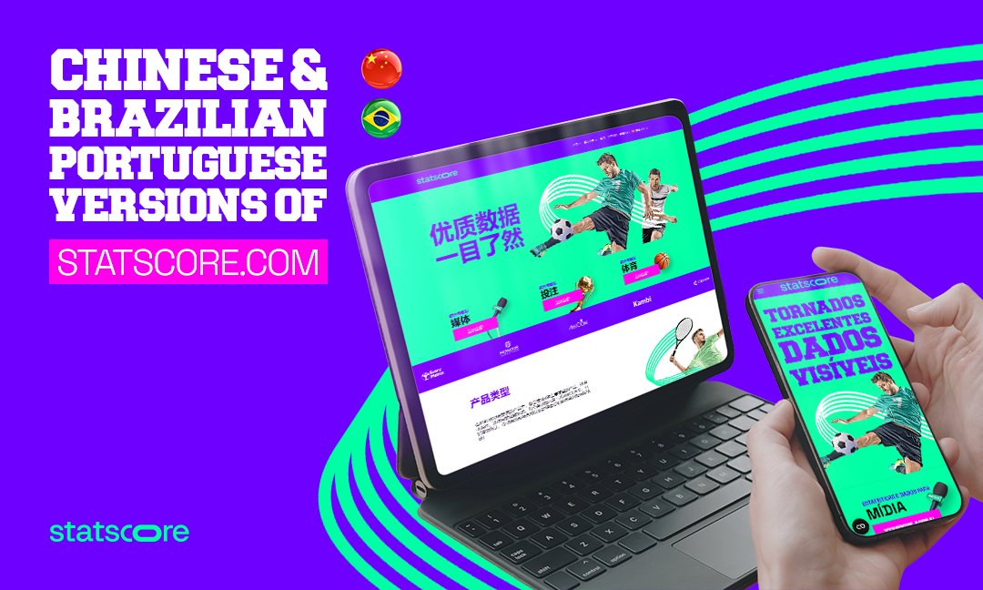STATSCORE launches Brazilian Portuguese and Chinese website versions to support global growth